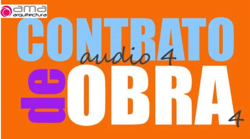 Cómo armar un contrato de construcción de vivienda para las obras de tu Casa (4 de 5)