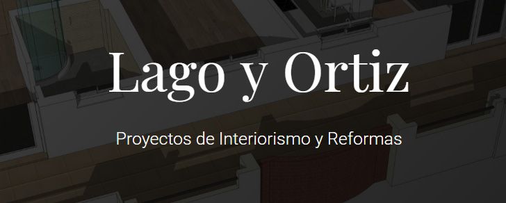 Lago y Ortiz. Proyectos de Interiorismo